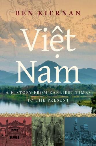 Cover image for Viet Nam: A History from Earliest Times to the Present