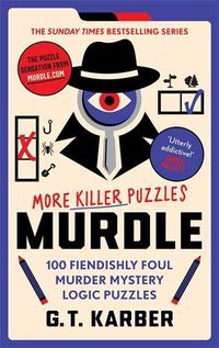 Cover image for Murdle: More Killer Puzzles