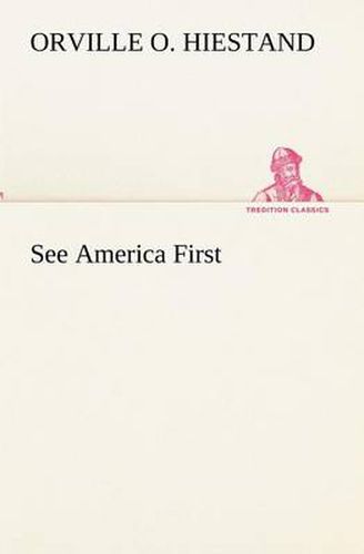 Cover image for See America First