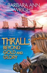 Cover image for Thrall: Beyond Gold and Glory