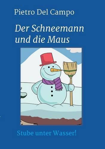 Cover image for Der Schneemann und die Maus