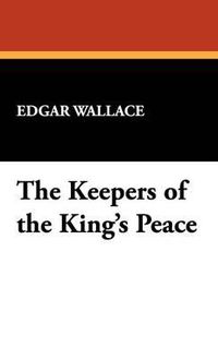 Cover image for The Keepers of the King's Peace