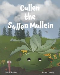 Cover image for Cullen the Sullen Mullein