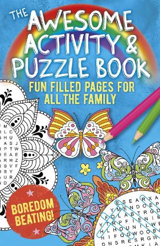 Cover image for The Awesome Activity & Puzzle Book: Fun Filled Pages for All the Family. Boredom Beating!