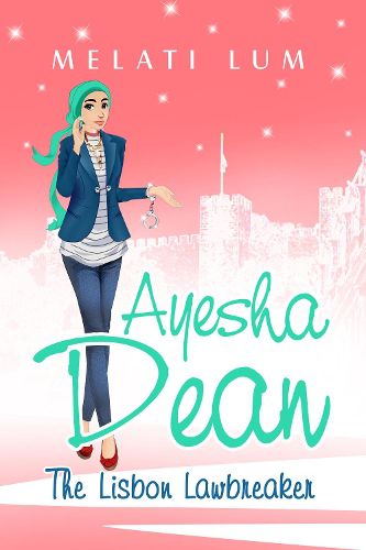 Cover image for Ayesha Dean - The Lisbon Lawbreaker