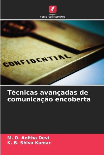Cover image for Tecnicas avancadas de comunicacao encoberta