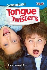 Cover image for Communicate! Tongue Twisters