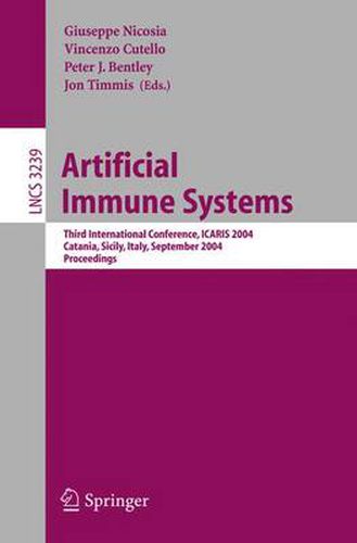 Artificial Immune Systems: Third International Conference, ICARIS 2004, Catania, Sicily, Italy, September 13-16, 2004, Proceedings