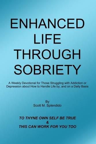 Cover image for Enhanced Life Through Sobriety