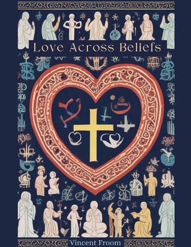 Cover image for Love Across Belief's