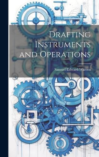Cover image for Drafting Instruments and Operations