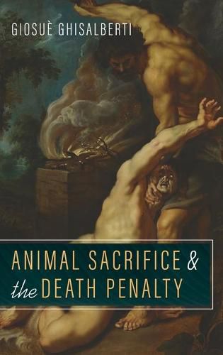 Cover image for Animal Sacrifice and the Death Penalty