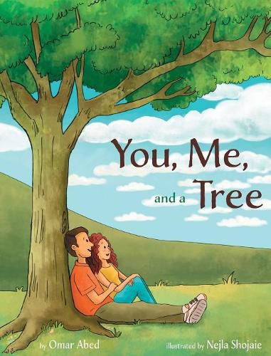 Cover image for You, Me, and a Tree: A story about how love grows