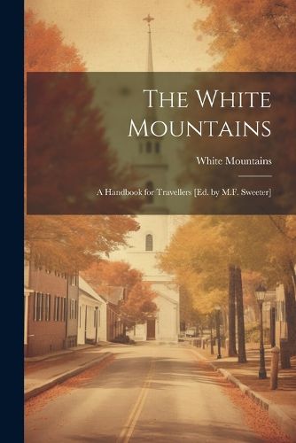 Cover image for The White Mountains