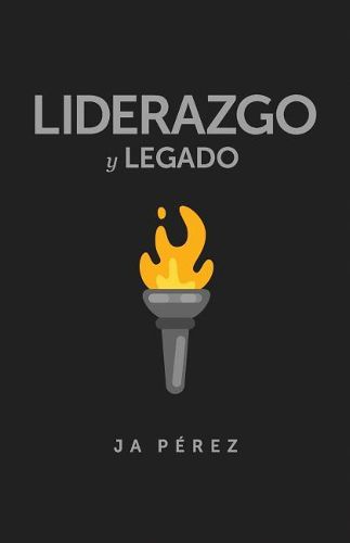 Cover image for Liderazgo y Legado