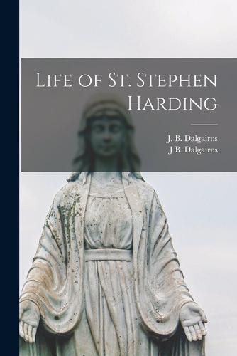 Life of St. Stephen Harding