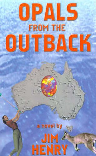 Cover image for Opals from the Outback