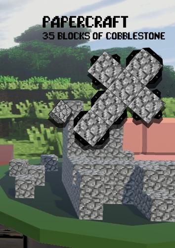 Cover image for Papercraft 35 Blocks of Cobblestone