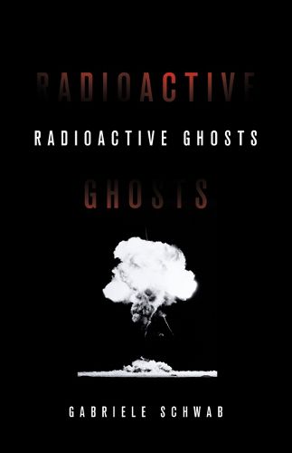Cover image for Radioactive Ghosts