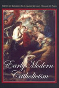 Cover image for Early Modern Catholicism: Essays in Honour of John W. O'Malley, S.J.