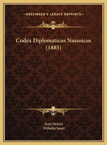 Codex Diplomaticus Nassoicus (1885)