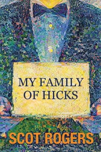 Cover image for My Family of Hicks