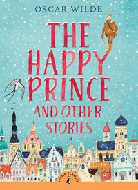 Cover image for The Happy Prince and Other Stories