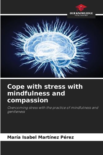 Cover image for Cope with stress with mindfulness and compassion