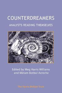 Cover image for Counterdreamers: Analysts Reading Themselves