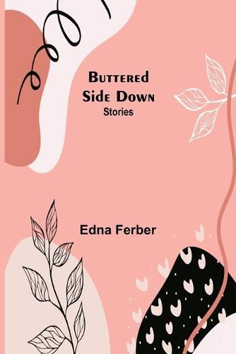 Cover image for Buttered Side Down: Stories