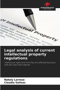 Cover image for Legal analysis of current intellectual property regulations