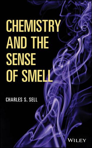 Cover image for From Molecule to Mind: The Chemistry of the Sense of Smell