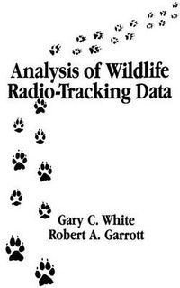 Cover image for Analysis of Wildlife Radio-Tracking Data