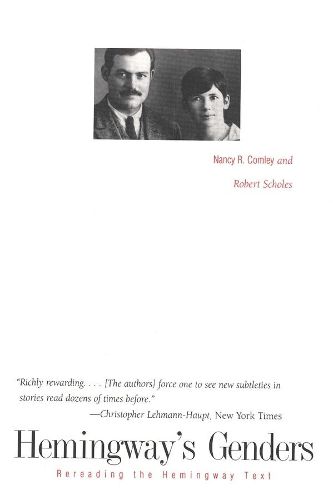 Cover image for Hemingway's Genders: Rereading the Hemingway Text