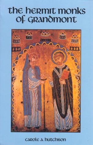 Cover image for The Hermit Monks Of Grandmont
