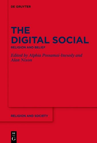 Cover image for The Digital Social: Religion and Belief