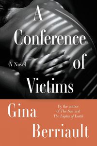 Cover image for A Conference of Victims: A Novella