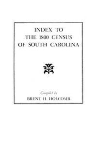 Cover image for Index to the 1800 Census of South Carolina