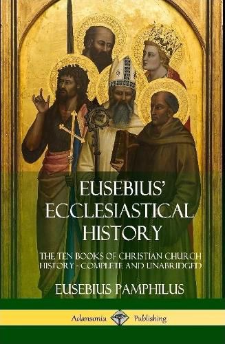 Eusebius' Ecclesiastical History