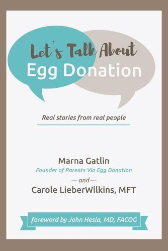 Cover image for Let's Talk About Egg Donation: Real Stories from Real People