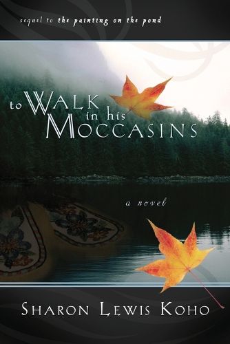 Cover image for To Walk in His Moccasins