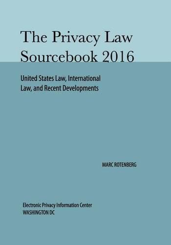 Cover image for Privacy Law Sourcebook 2016