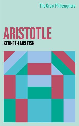 Cover image for The Great Philosophers:Aristotle