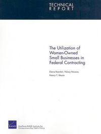 Cover image for The Utilization of Women-Owned Small Businesses in Federal Contracting