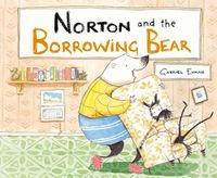 Cover image for Norton and the Borrowing Bear