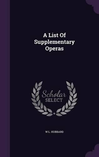 A List of Supplementary Operas