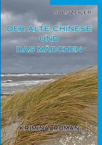 Cover image for Der alte Chinese und das Madchen