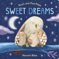 Cover image for Touch-and-Feel Flaps: Sweet Dreams