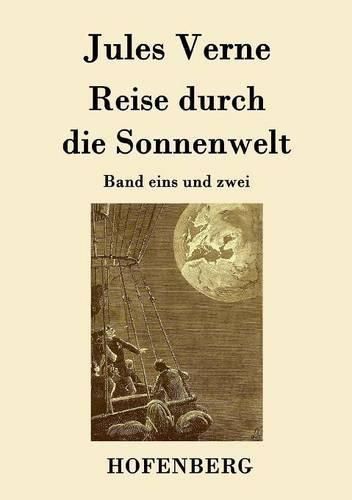 Cover image for Reise durch die Sonnenwelt: Band eins und zwei