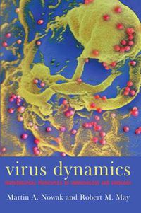 Cover image for Virus Dynamics: Mathematical Principles of Immunology and Virology